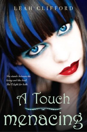 [Touch 03] • A Touch Menacing